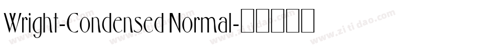 Wright-Condensed Normal字体转换